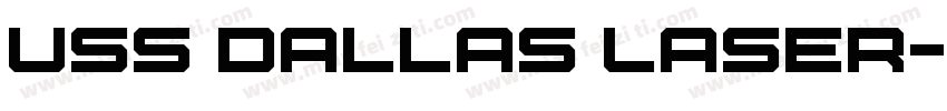 USS Dallas Laser字体转换